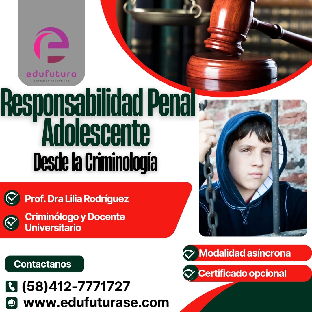 Responsabilidad Penal Adolescentes desde la Criminología