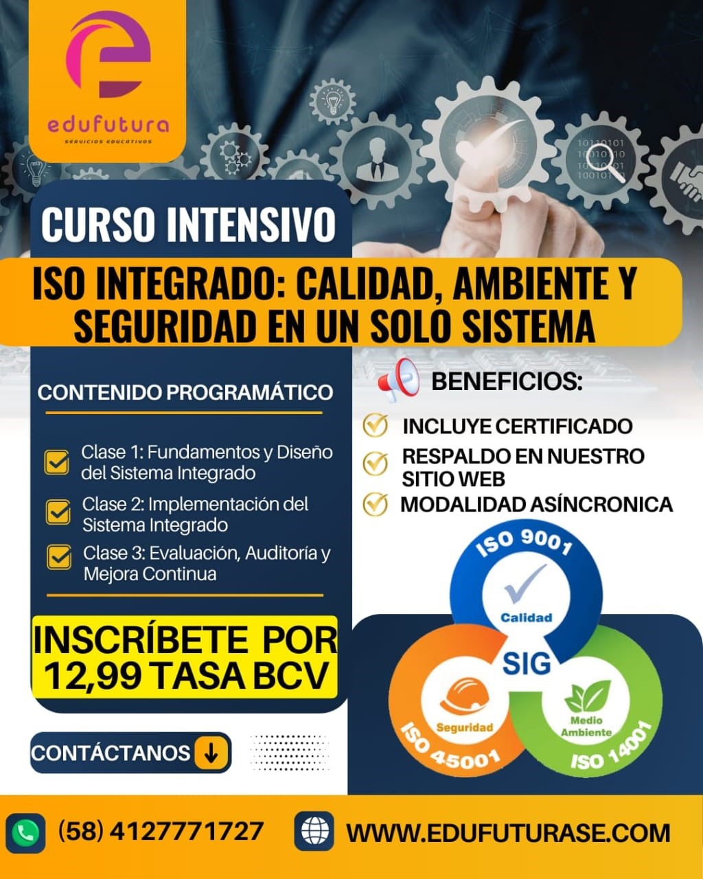 ISO Integrado: Calidad, Ambiente y Seguridad en un Solo Sistema