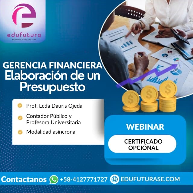 Gerencia Financiera: Elaboración de un Presupuesto