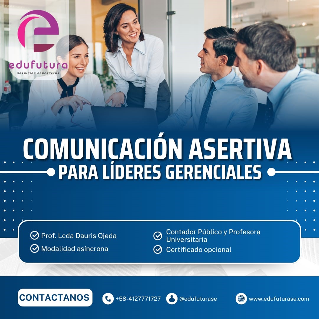Comunicación Asertiva para Líderes Gerenciales