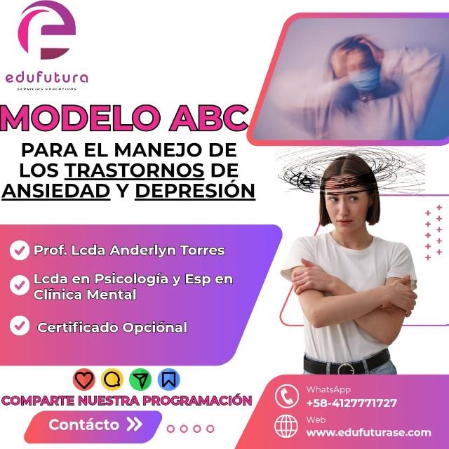 Modelo ABC para el Manejo de los Trastornos de Ansiedad y Depresión