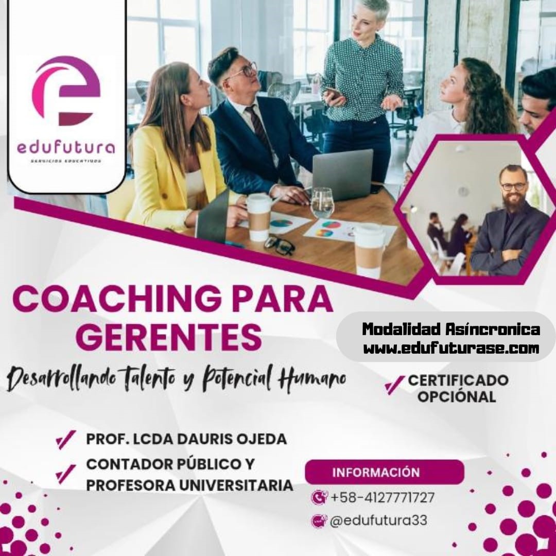 Coaching para Gerentes: Desarrollando Talento y Potencial Humano