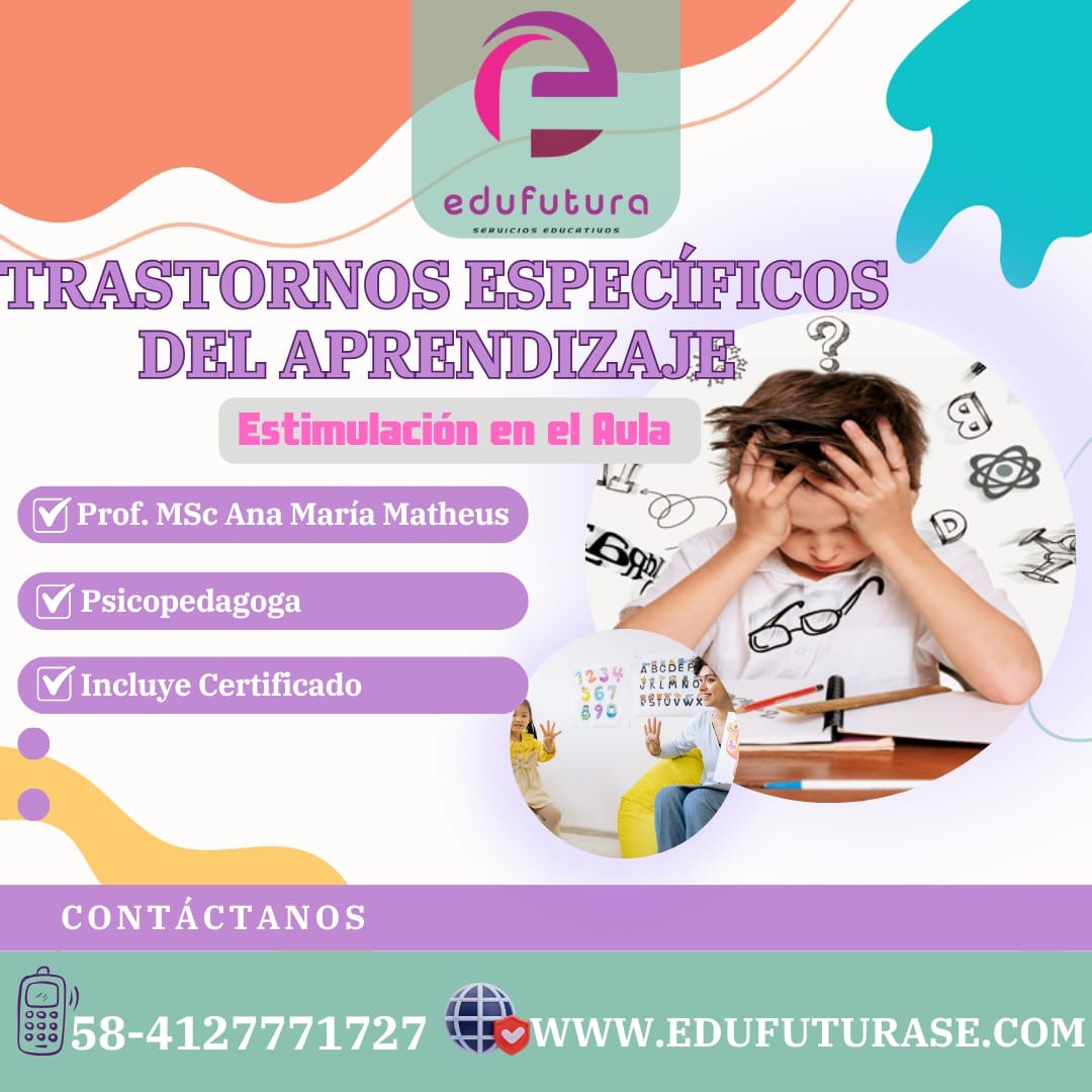 Trastornos Específicos del Aprendizaje: Estimulación en el Aula