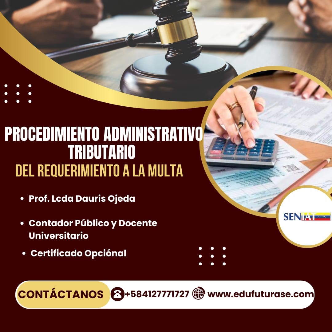 Procedimiento Administrativo Tributario: Del Requerimiento a la Multa