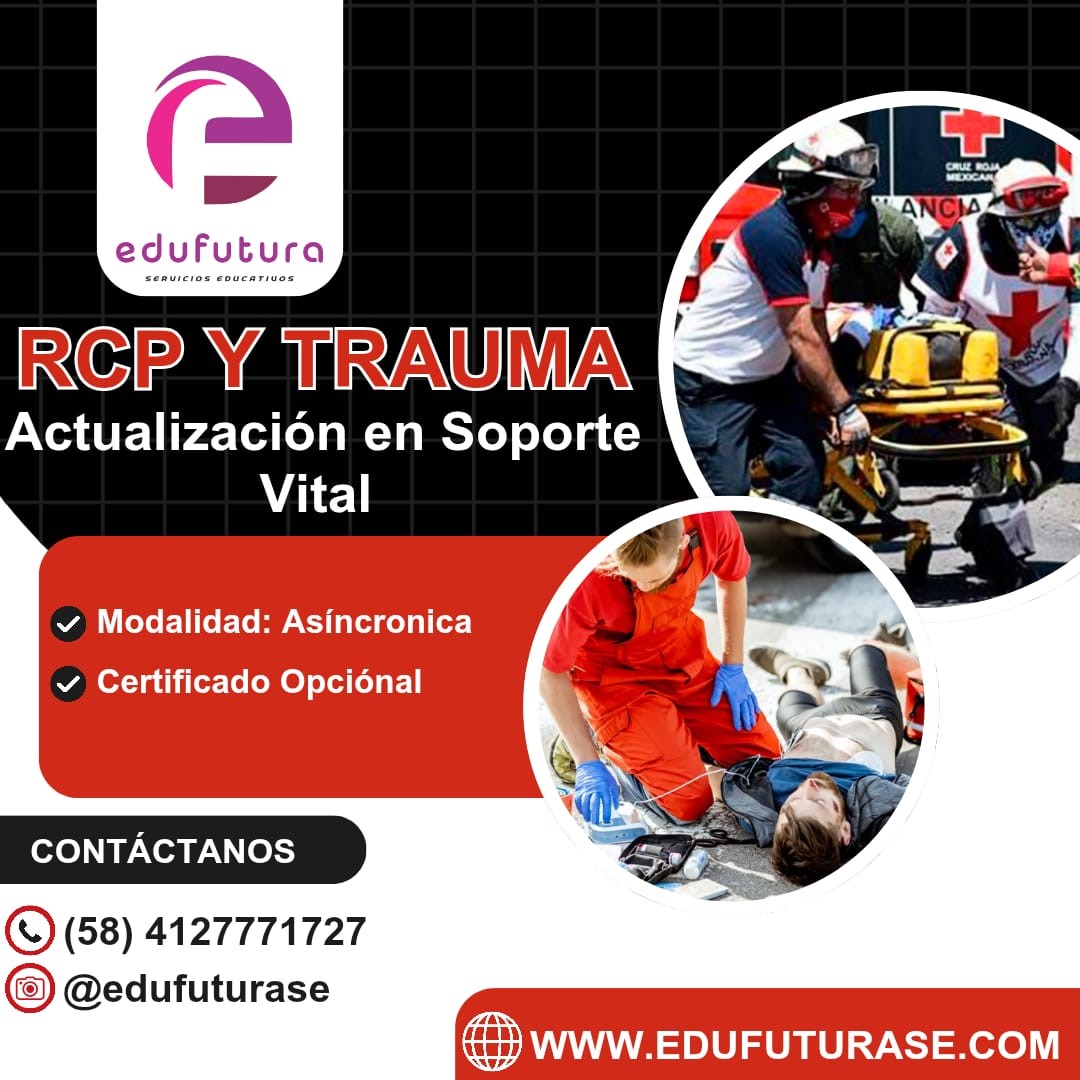 RCP y Trauma: Actualización en Soporte Vital